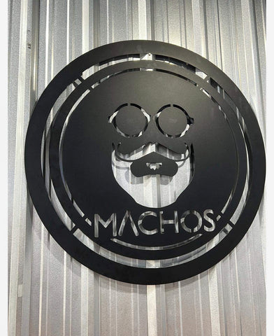 Custom Machos Sign