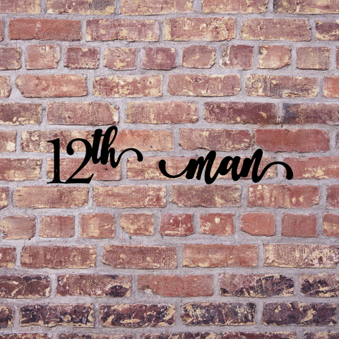 12th Man Sign