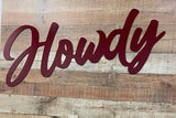 Texas A&M University Howdy Sign