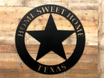 Home Sweet Home Texas Sign
