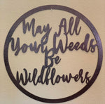 Wildflowers Sign