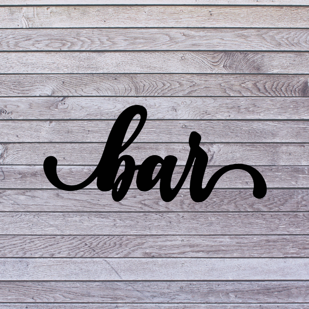 Bar Sign – Steel Fox Designs