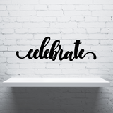 Celebrate Sign