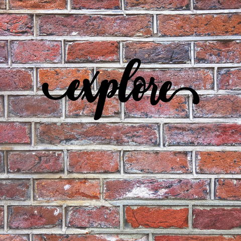 Explore Sign