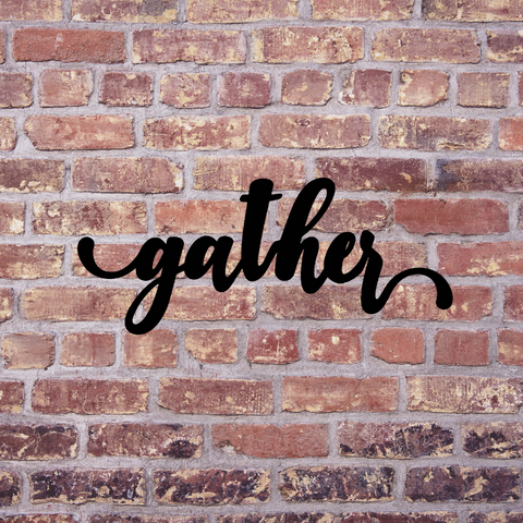 Gather Sign