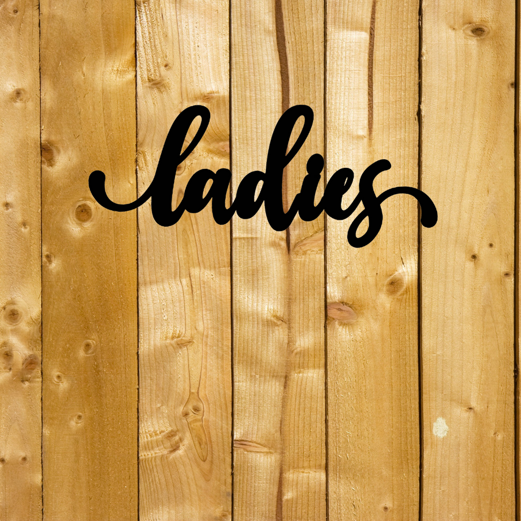 Ladies Photo Sign Ladies Sign – Steel Fox Designs