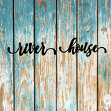 River House Sign