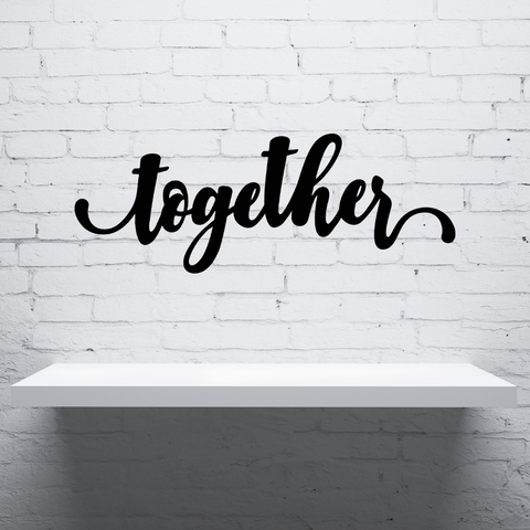 Together Sign
